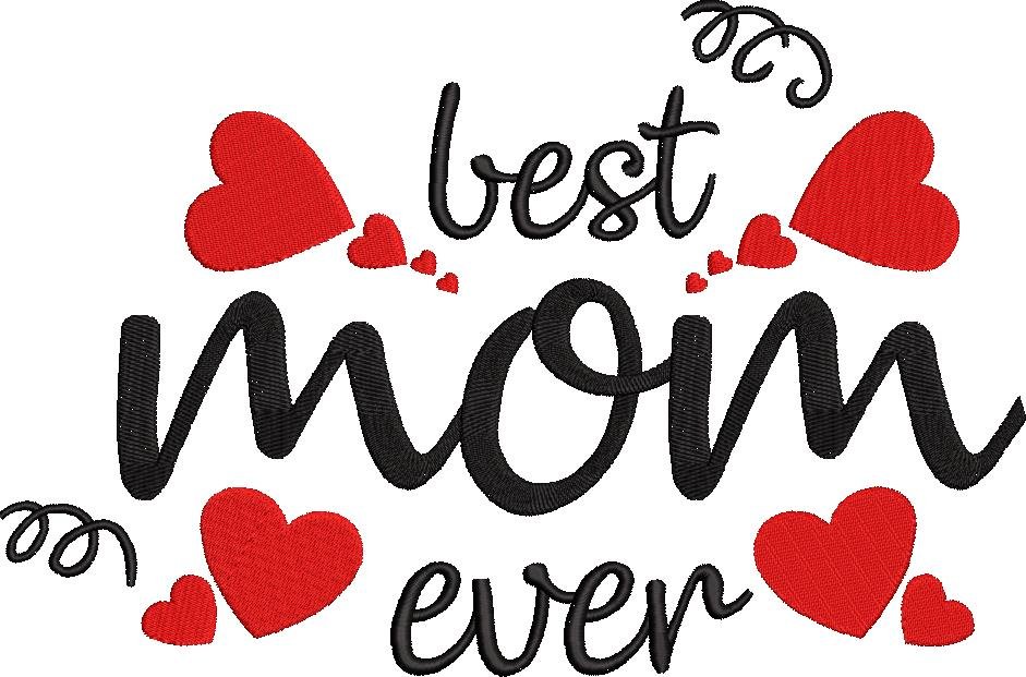 Best Mom Ever Wordart Best Mom Ever Wordart