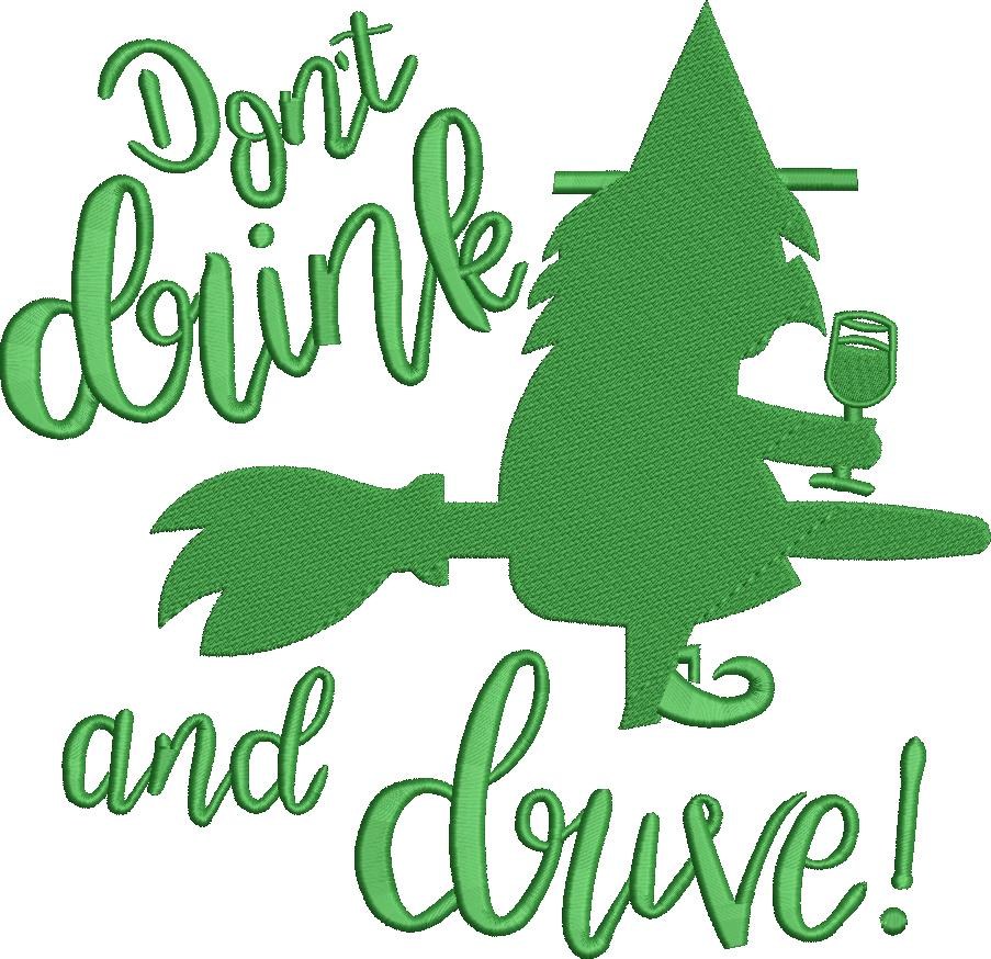 Dont Drink and Drive Dont Drink and Drive