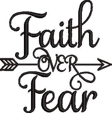 Faith Over Fear Embroidery Design Faith Over Fear Embroidery Design