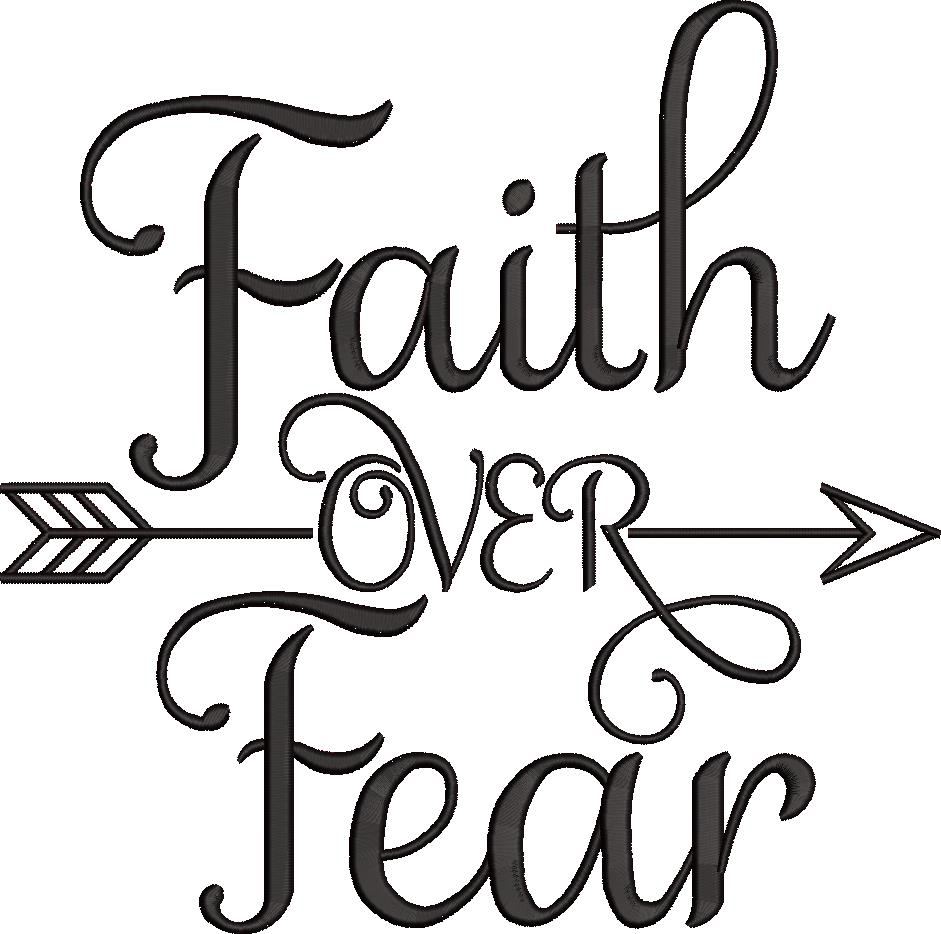Faith Over Fear Embroidery Design Faith Over Fear Embroidery Design