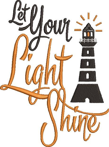 Let Your Light Shine Embroidery Design Let Your Light Shine Embroidery Design