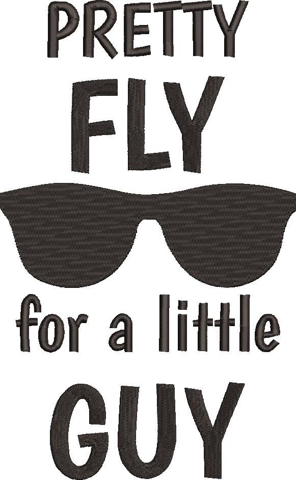 Pretty Fly For a Little Guy Embroidery Design Pretty Fly For a Little Guy Embroidery Design
