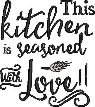 Kitchen is Seasoned With Love Embroidery Design Kitchen is Seasoned With Love Embroidery Design