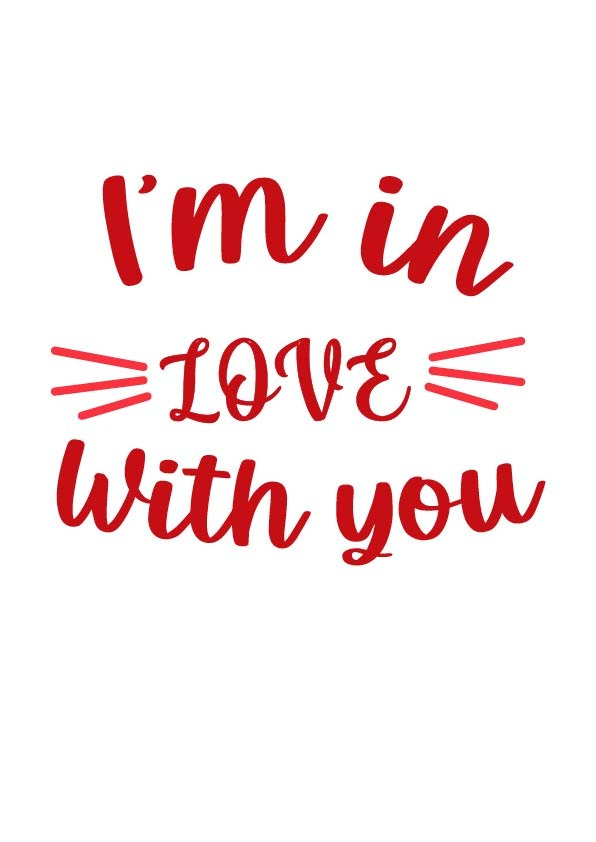 I Am In Love With You Vector Only