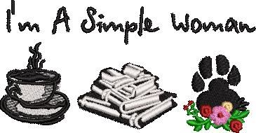 I'M A Simple Woman I'M A Simple Woman