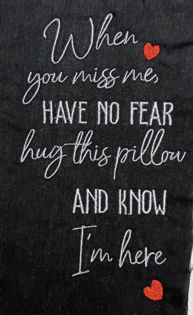 When You Miss Me Pillow Quote