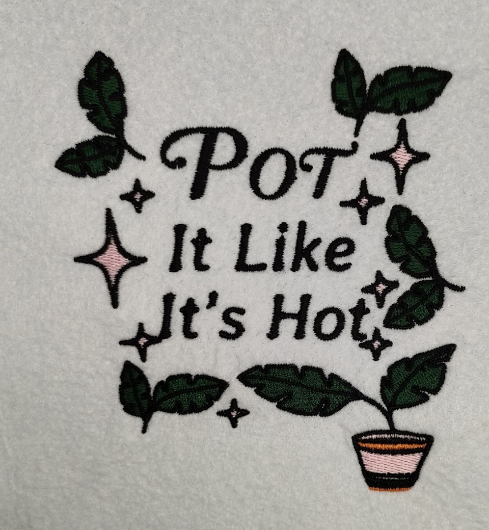 Pot It Like It's Hot Pot It Like It's Hot