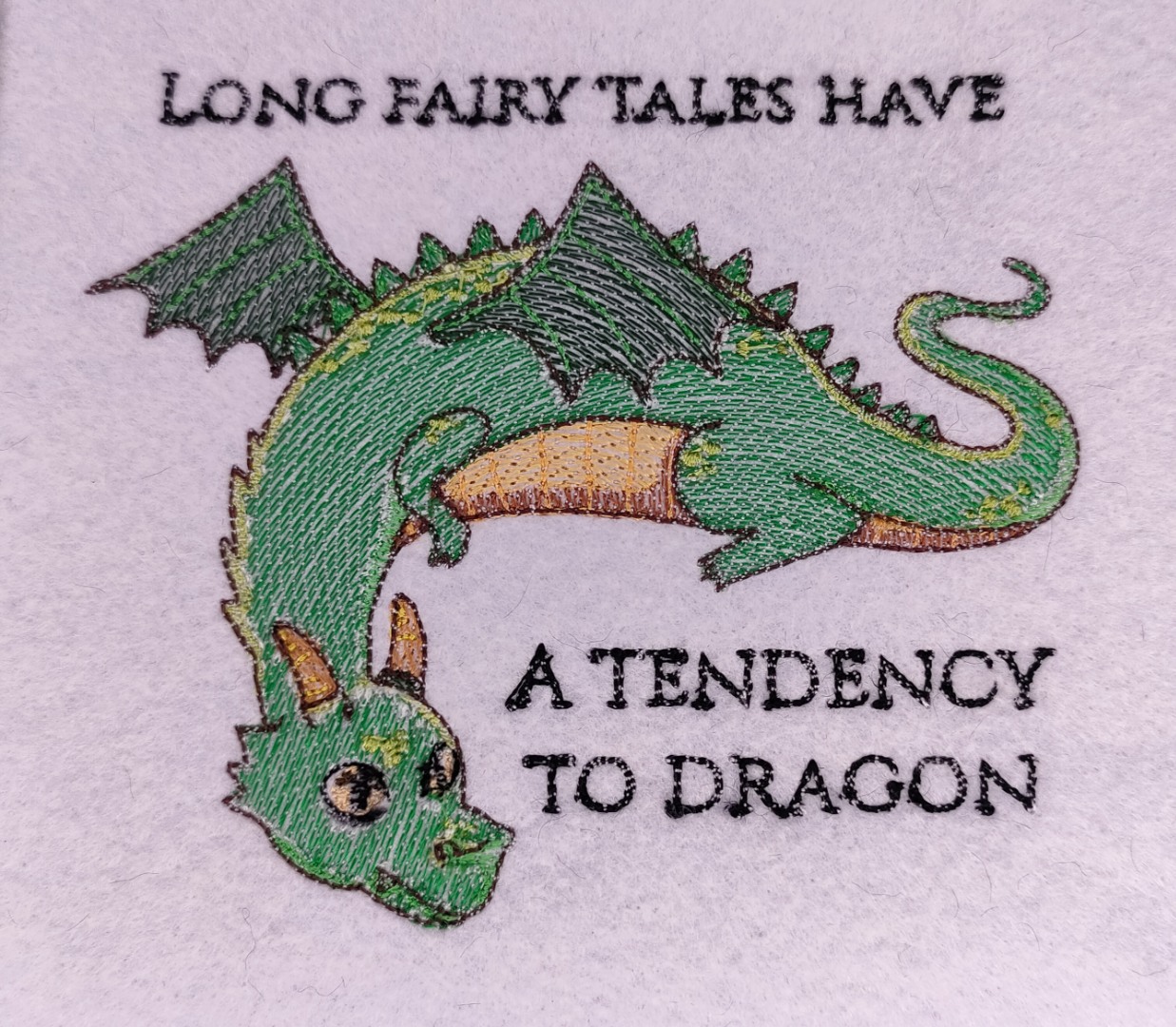 Fairy Tales Have a Tendency To Dragon Fairy Tales Have a Tendency To Dragon