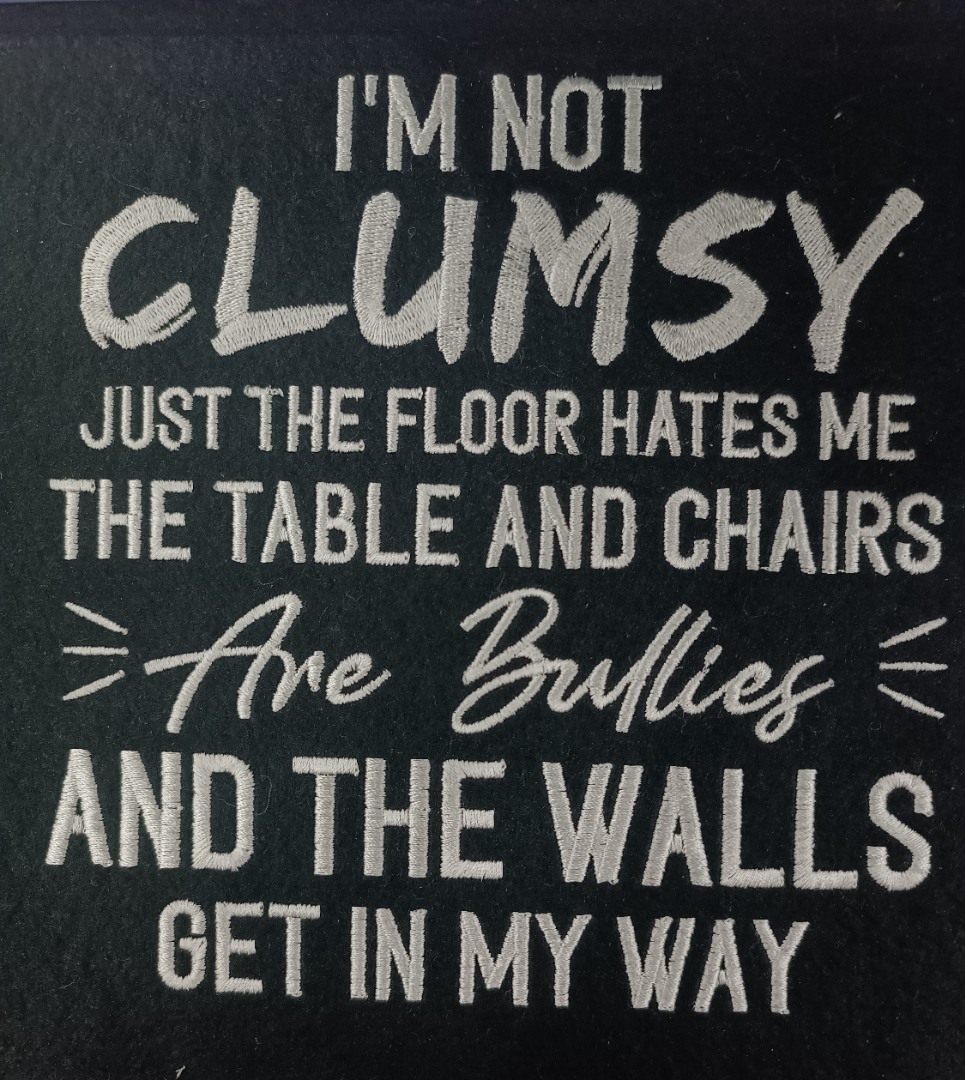 I'm Not Clumsy Funny Saying I'm Not Clumsy Funny Saying