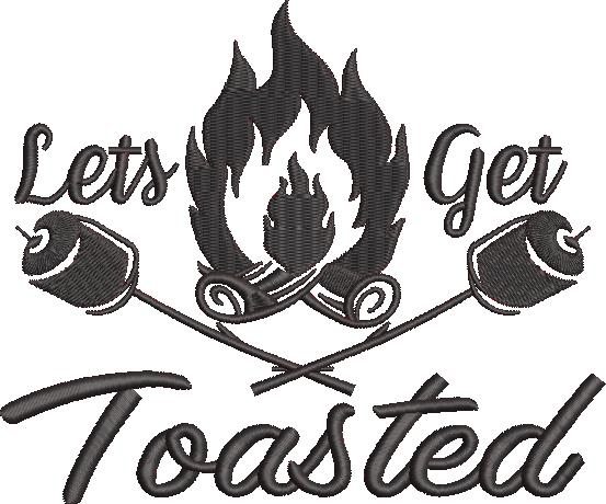 Lets Get Toasted Embroidery Design Lets Get Toasted Embroidery Design