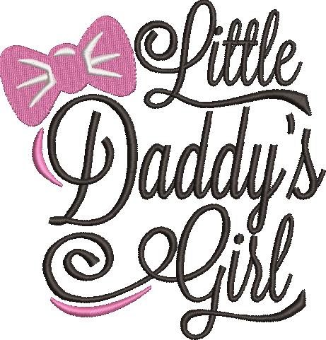 Little Daddy's Girl Embroidery Design Little Daddy's Girl Embroidery Design