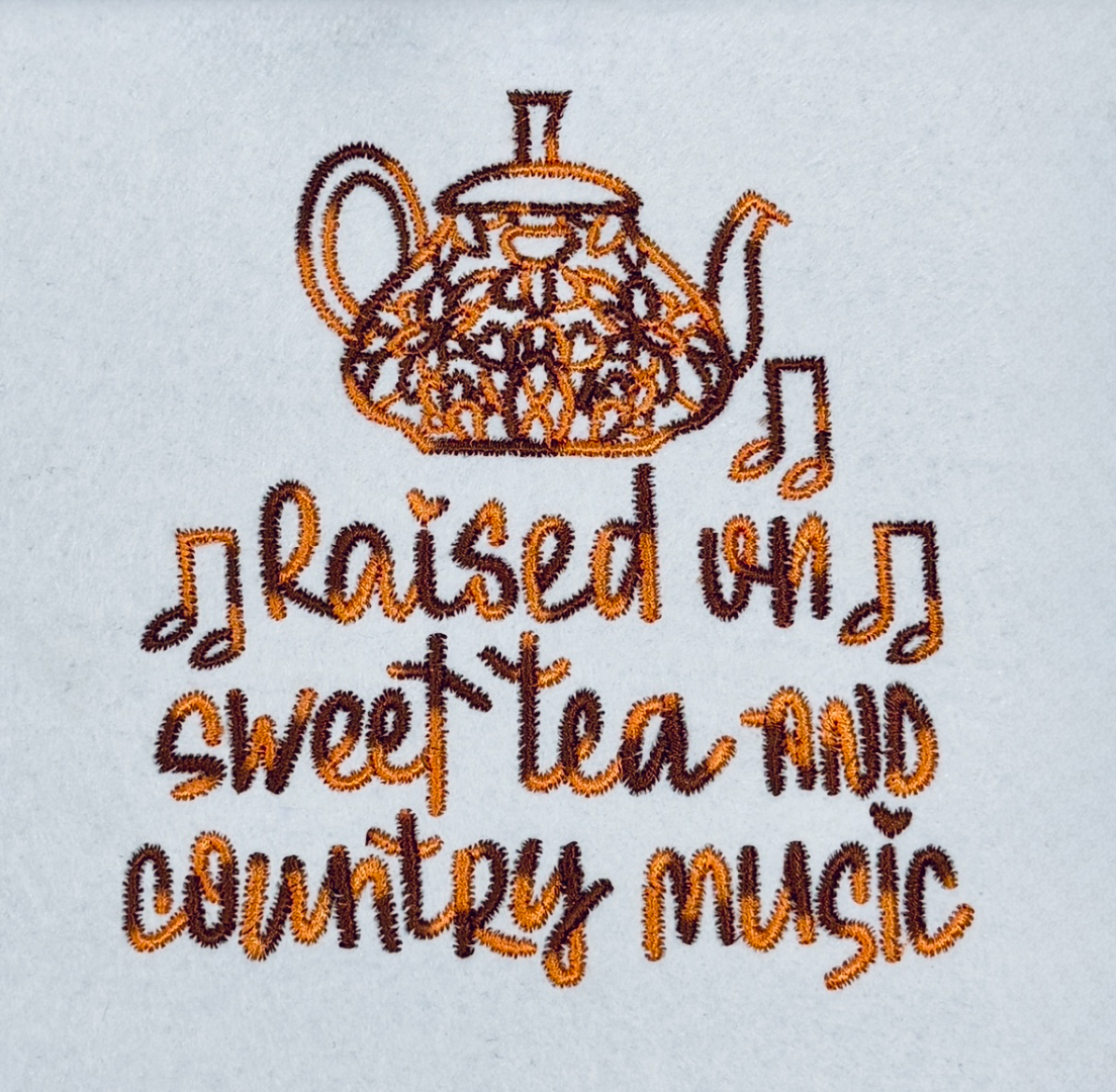 Raised On Sweet Tea And Country Music