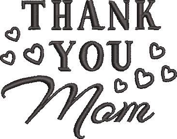 Thank you Mom Embroidery Design Thank you Mom Embroidery Design