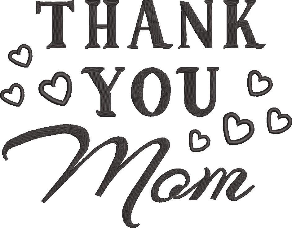 Thank you Mom Embroidery Design Thank you Mom Embroidery Design