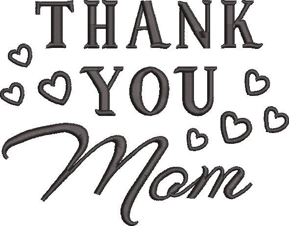 Thank you Mom Embroidery Design Thank you Mom Embroidery Design