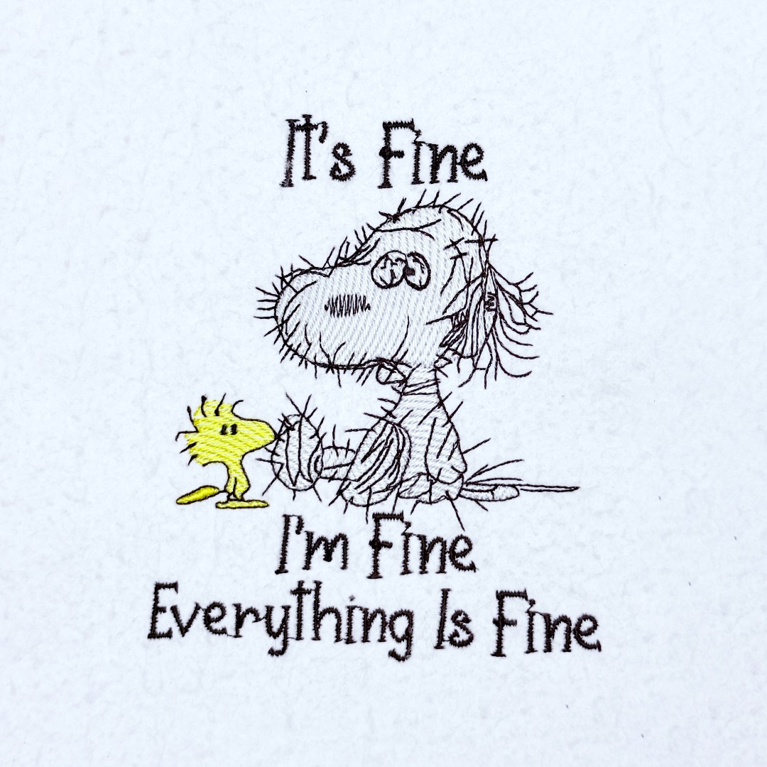 Everything Is Fine Nosey Dog Quote Everything Is Fine Nosey Dog Quote