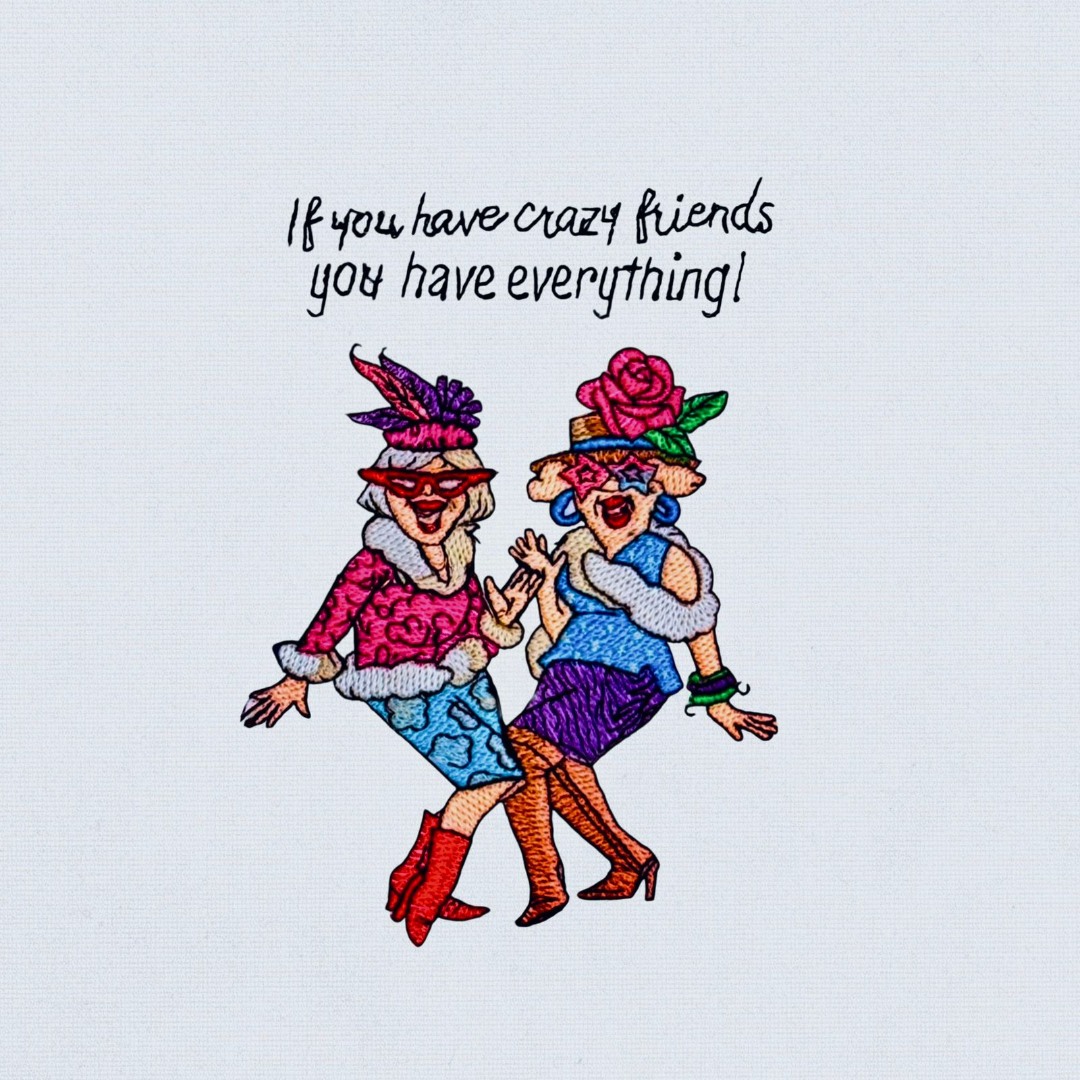 Crazy Friends Funny Saying