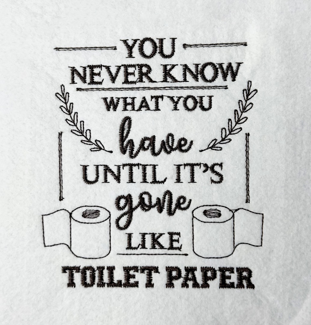 Funny Toilet Paper Quote 