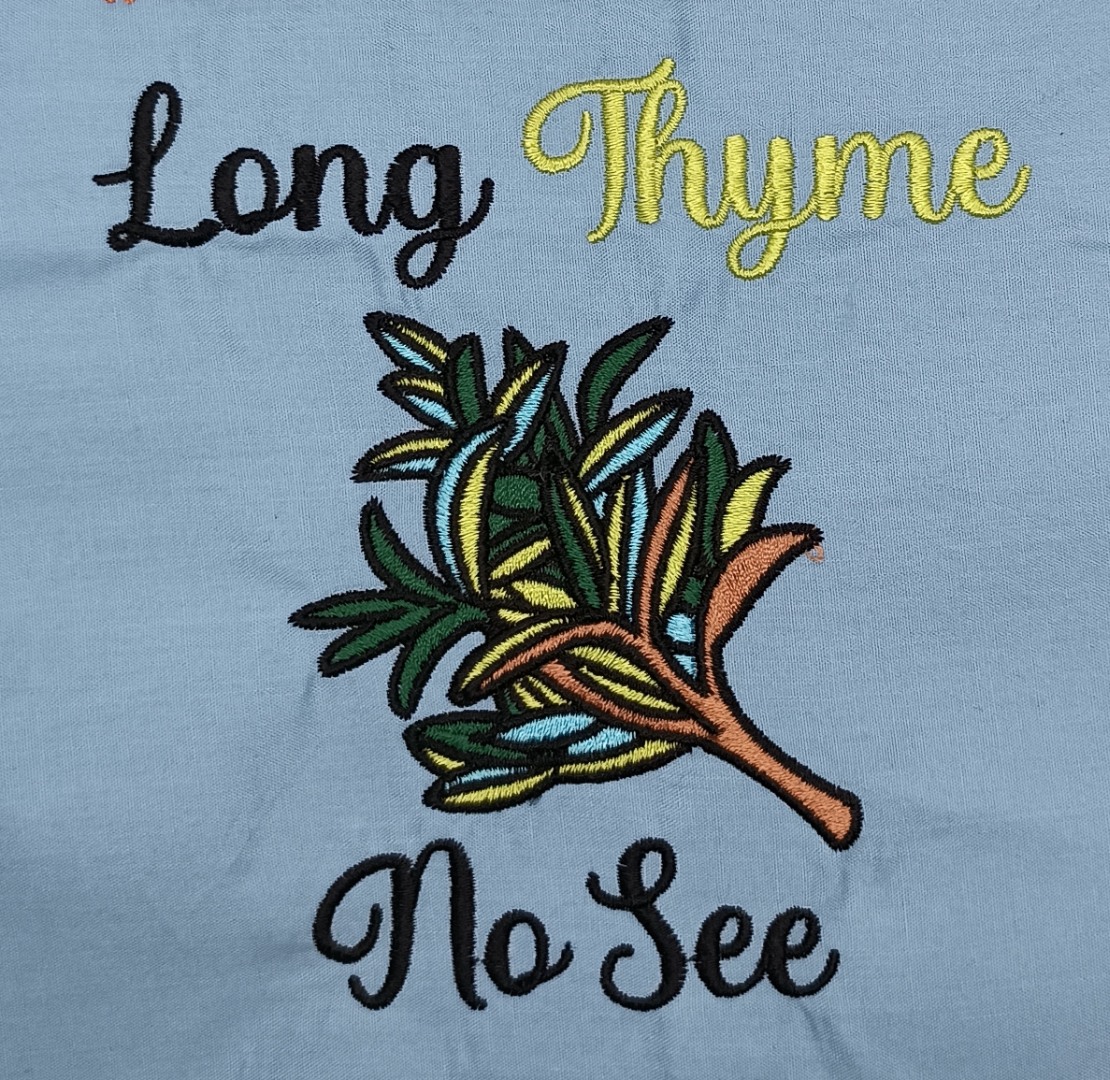 Long Thyme No See Long Thyme No See