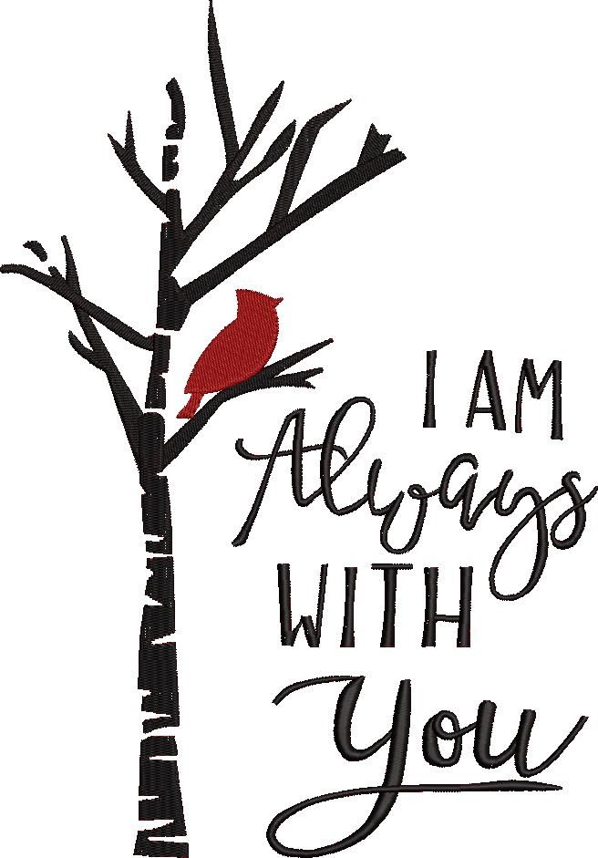I am Always with you Cardinal I am Always with you Cardinal