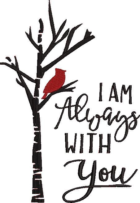 I am Always with you Cardinal I am Always with you Cardinal