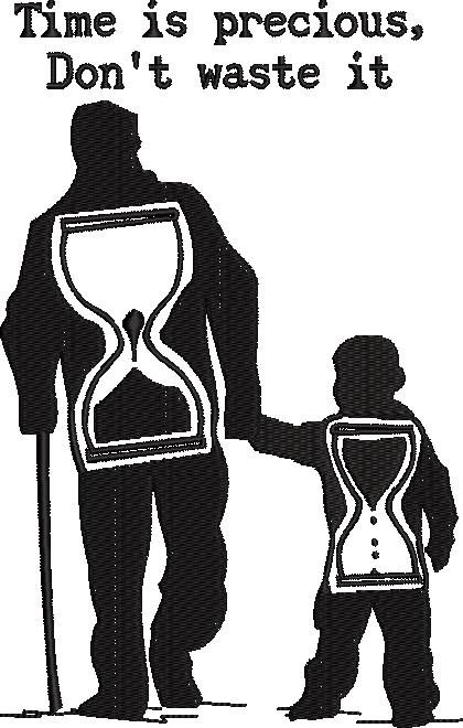Time Is Precious Time Is Precious