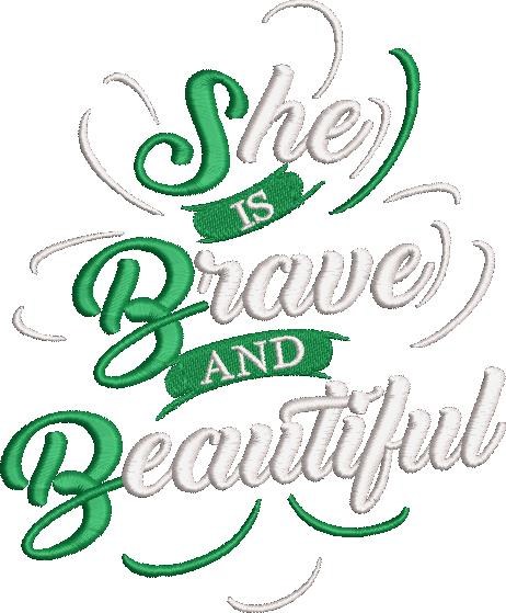 She's brave and beautiful She's brave and beautiful