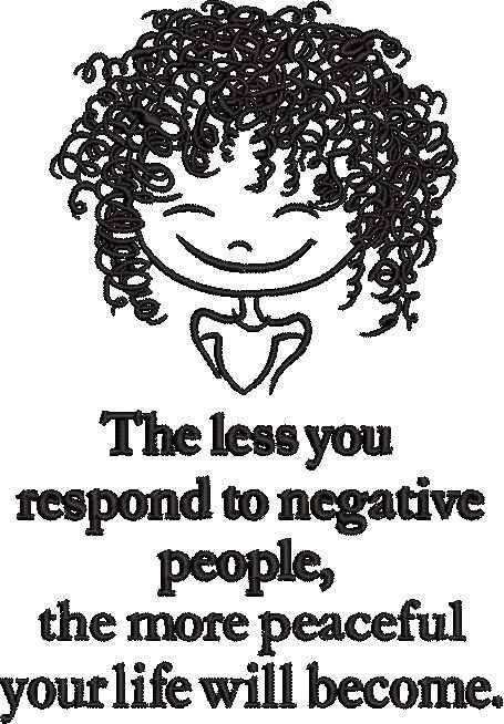 The Less You Respond Quote The Less You Respond Quote