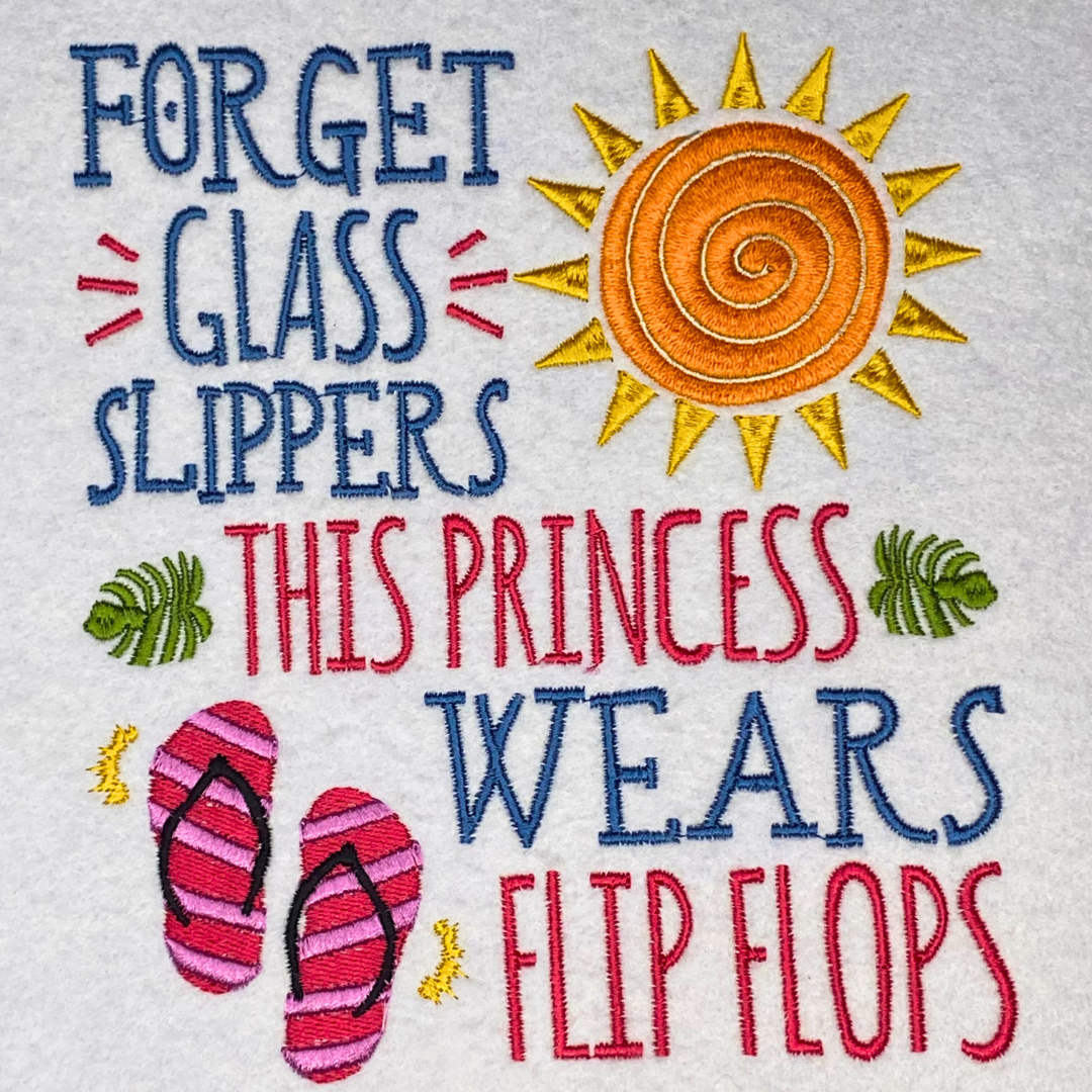 This Princess Wears Flip Flops
