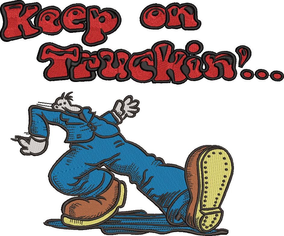 Keep On Truckin Keep On Truckin