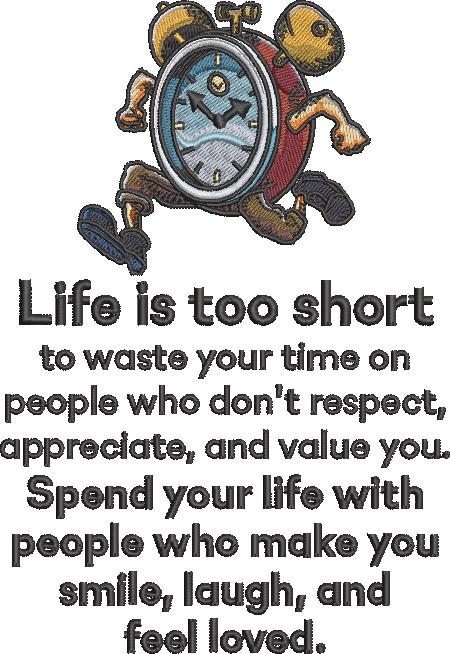 Life Is Too Short Quote Life Is Too Short Quote