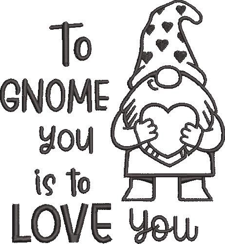 To Gnome You Is To Love You