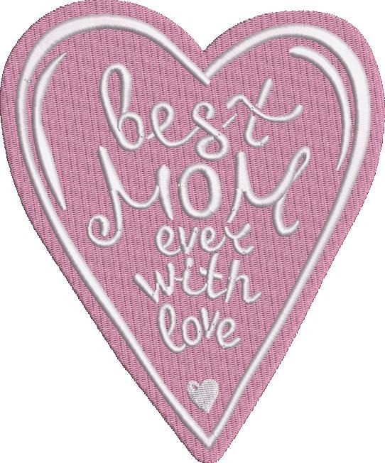 Best Mom Ever with Love