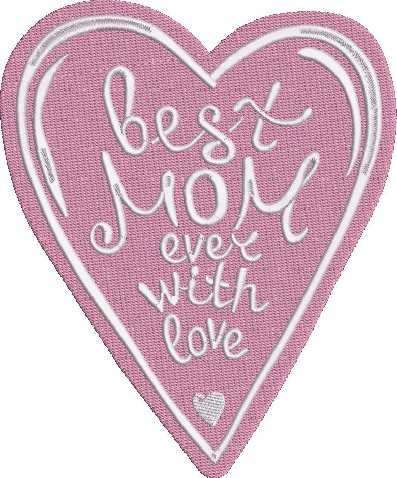 Best Mom Ever with Love