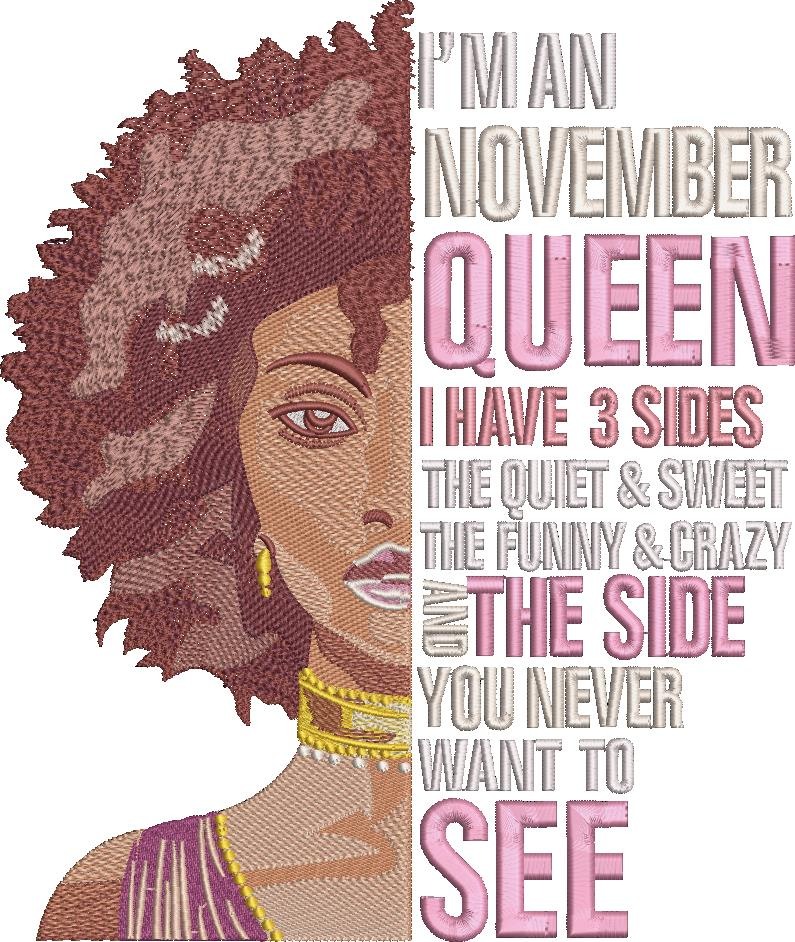 I Am A November Queen I Am A November Queen