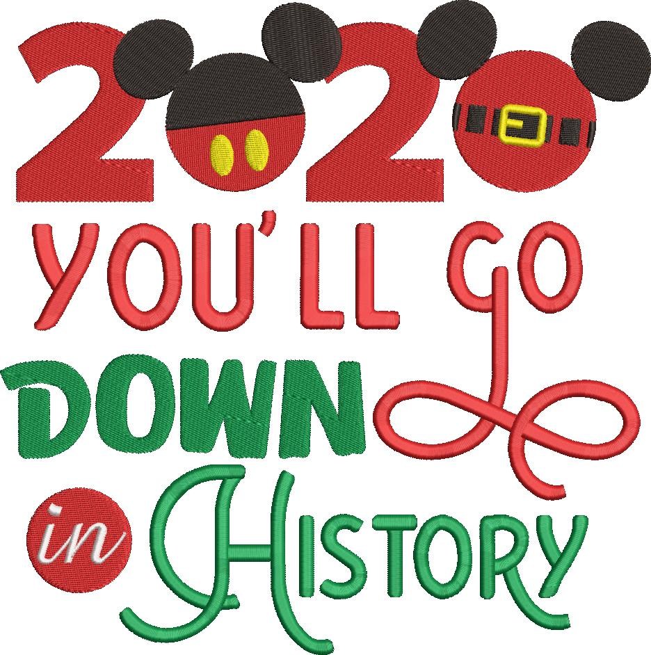 You'll Go Down In History You'll Go Down In History