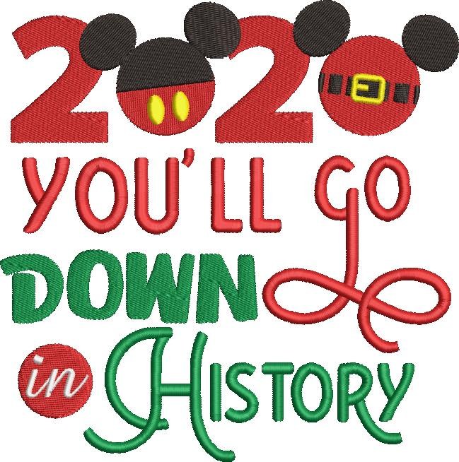 You'll Go Down In History You'll Go Down In History