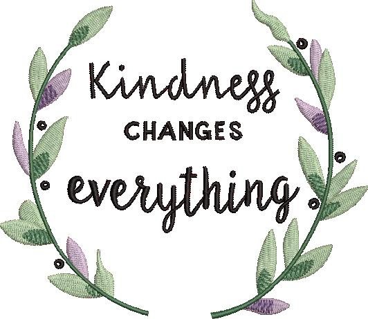 Kindness Changes Everything Kindness Changes Everything