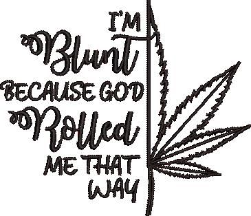 God Rolled Me That Way God Rolled Me That Way
