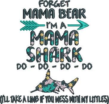 Forget Mama Bear Funny Quote Forget Mama Bear Funny Quote