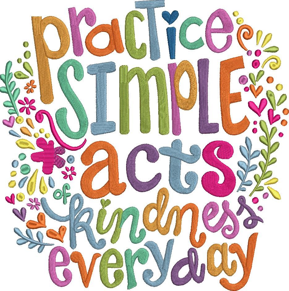 Practice Simple Acts Kindness Everyday