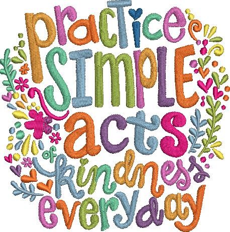 Practice Simple Acts Kindness Everyday