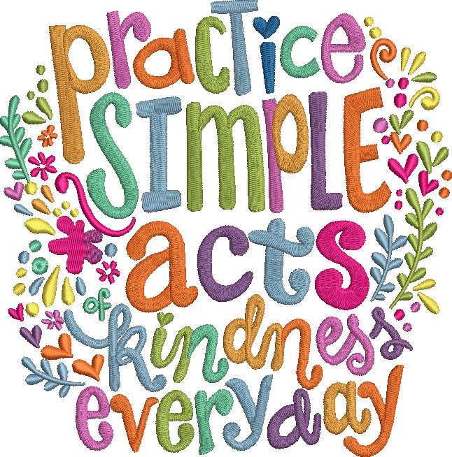 Practice Simple Acts Kindness Everyday