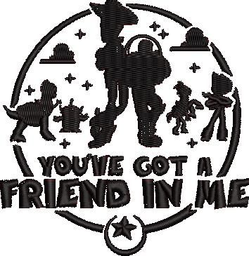 You've Got A Friend In Me You've Got A Friend In Me