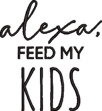 Alexa Feed My Kids