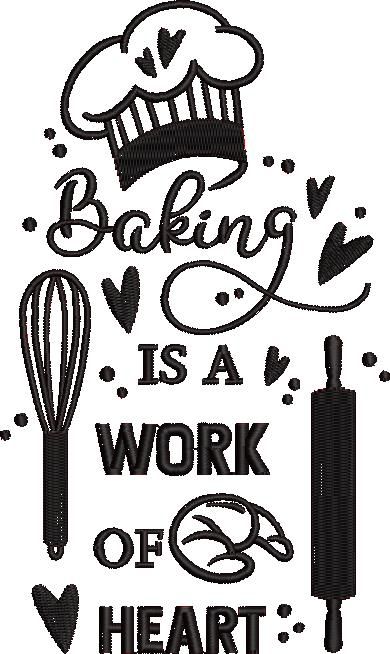 Baking Is A Work Of Heart