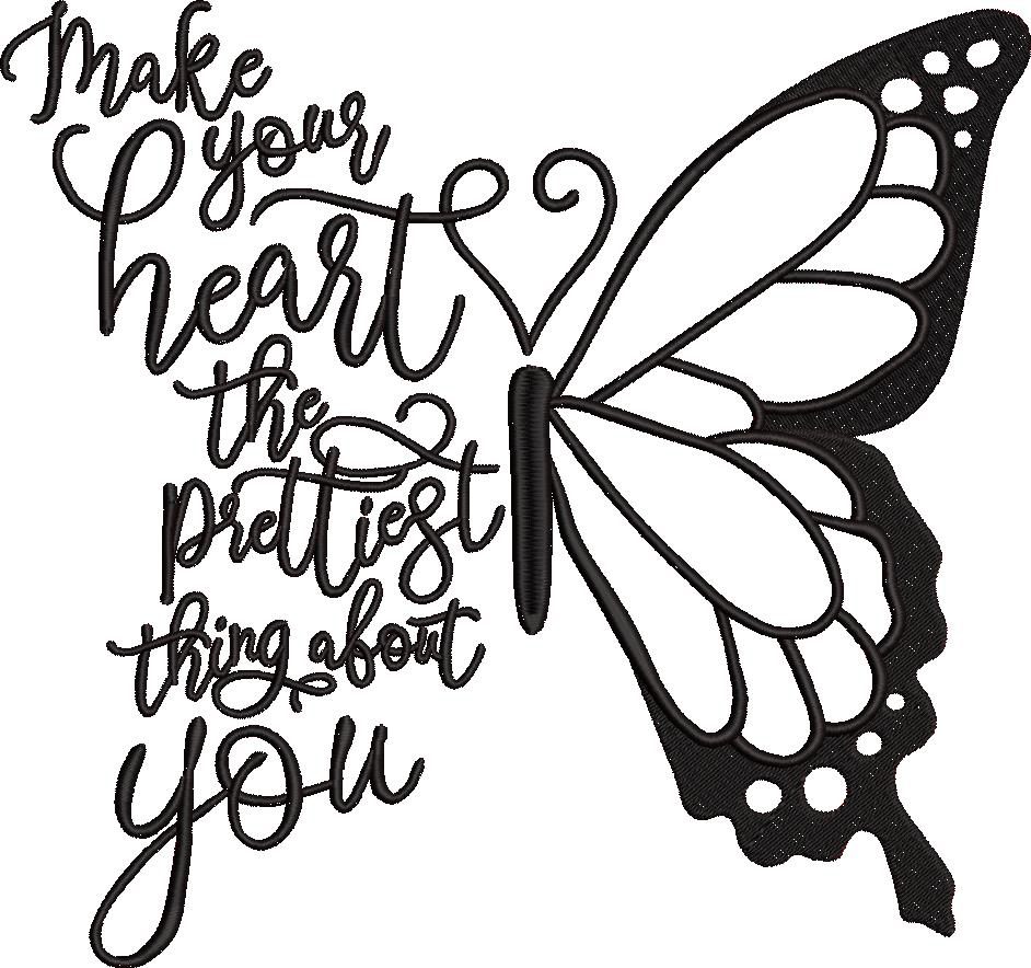 Make Your Heart The Prettiest Butterfly