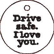 Drive Safe Key Fob