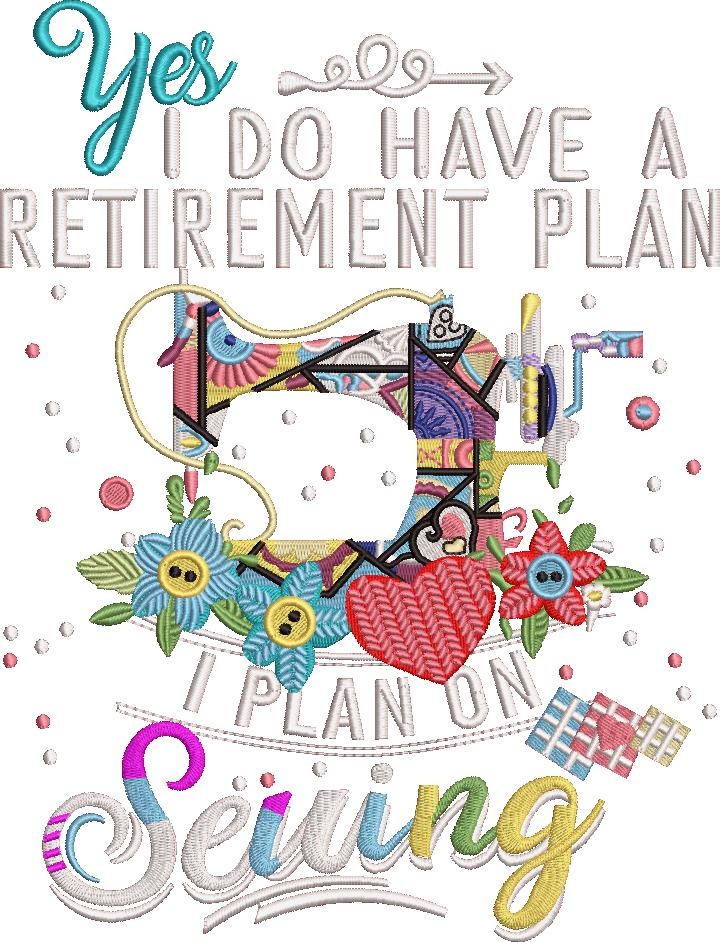 Retirement Plan Sewing Quote