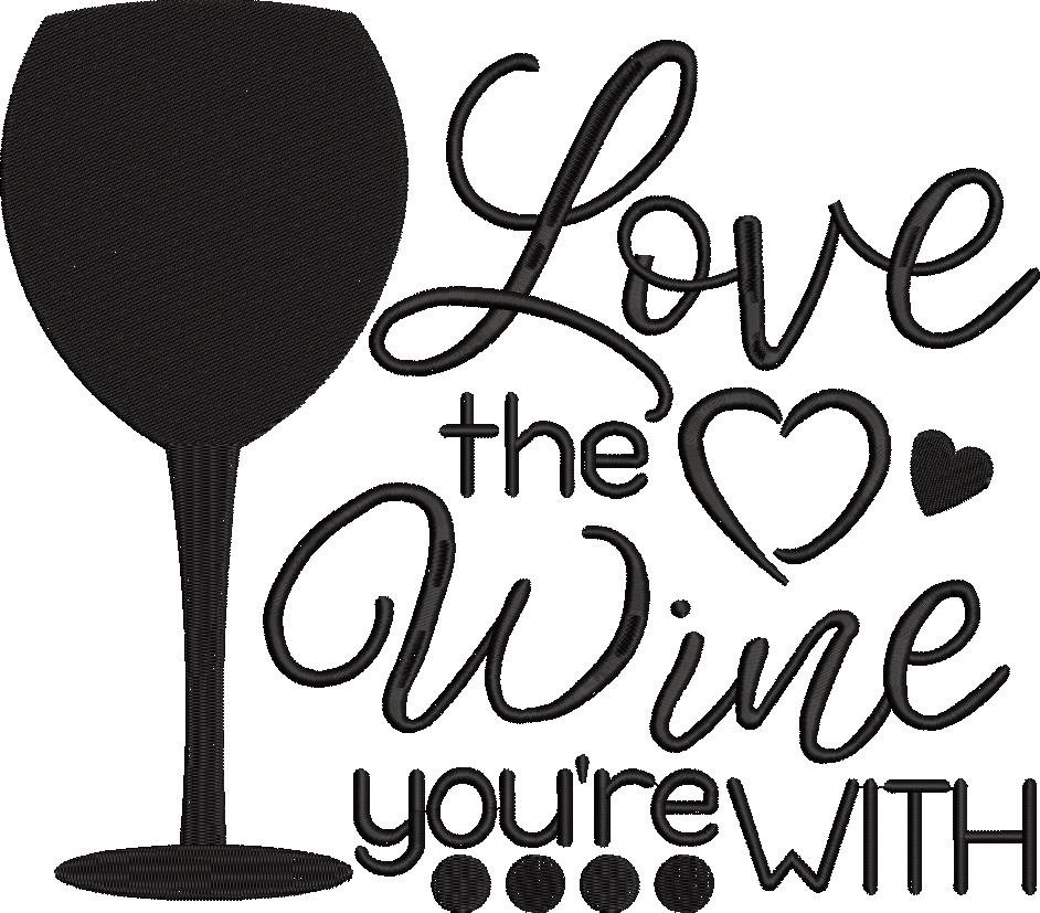 Love The Wine Quote
